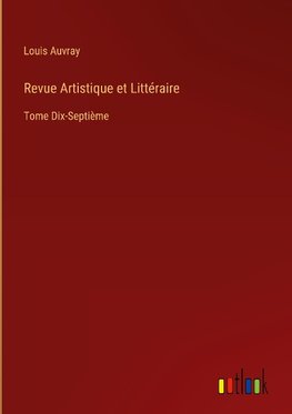 Revue Artistique et Littéraire