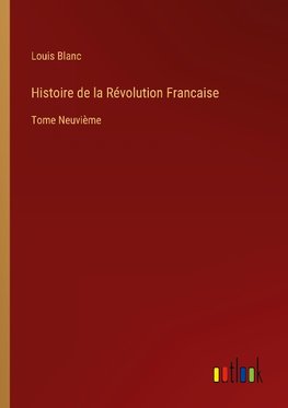 Histoire de la Révolution Francaise