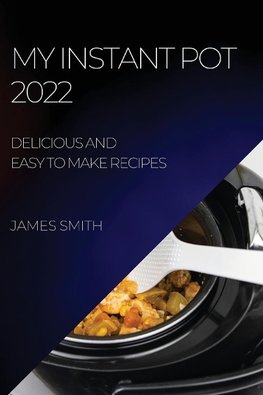 MY INSTANT POT  2022