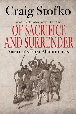 Of Sacrifice and Surrender