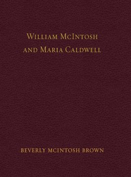 William McIntosh and Maria Caldwell McIntosh