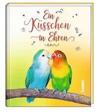 Ein Küsschen in Ehren