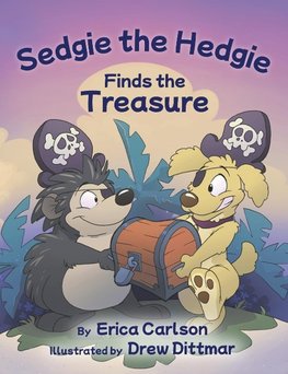 Sedgie the Hedgie Finds the Treasure