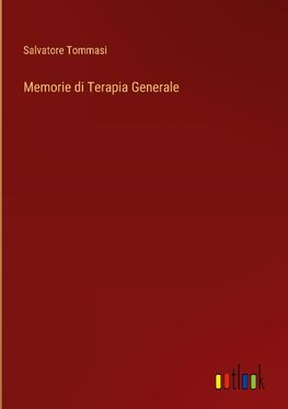 Memorie di Terapia Generale