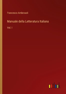 Manuale della Letteratura Italiana