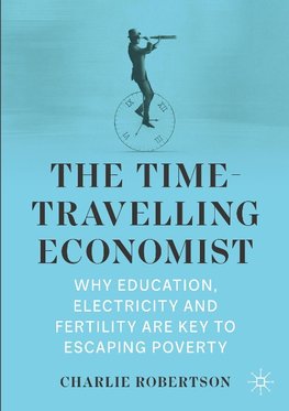 The Time-Travelling Economist