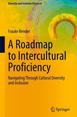 A Roadmap to Intercultural Proficiency