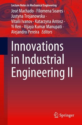 Innovations in Industrial Engineering II