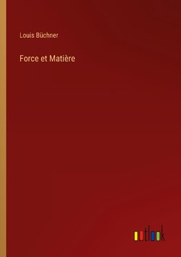 Force et Matière