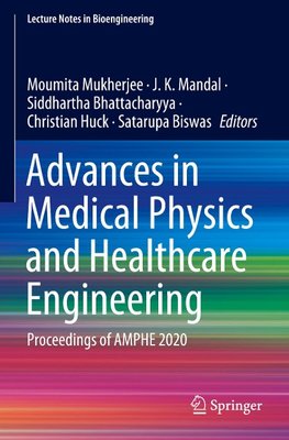 Advances in Medical Physics and Healthcare Engineering