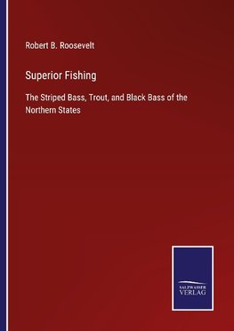 Superior Fishing