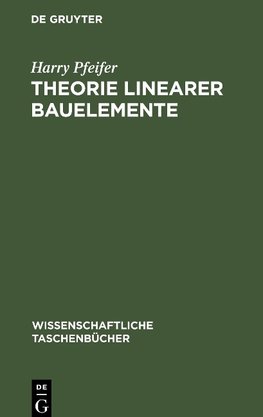 Theorie linearer Bauelemente