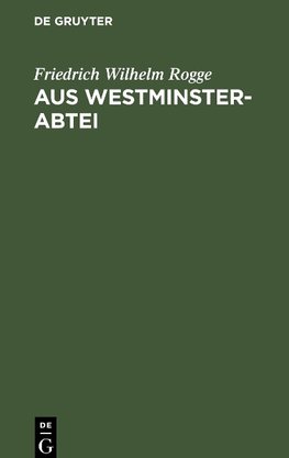 Aus Westminster-Abtei