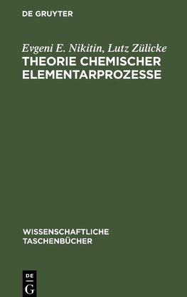 Theorie chemischer Elementarprozesse