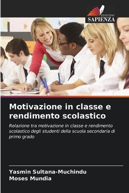 Motivazione in classe e rendimento scolastico