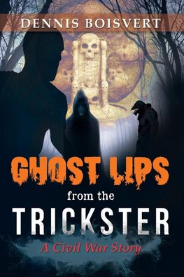 Ghost Lips from the Trickster