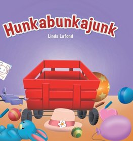 Hunkabunkajunk