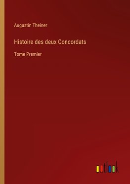 Histoire des deux Concordats