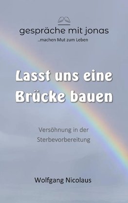 Lasst uns eine Brücke bauen