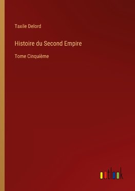 Histoire du Second Empire