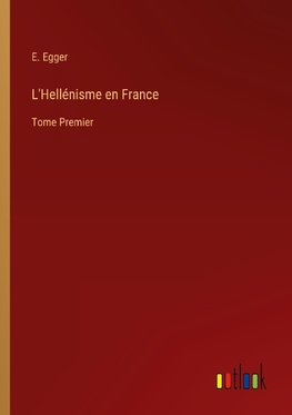 L'Hellénisme en France