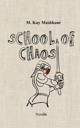 School of Chaos