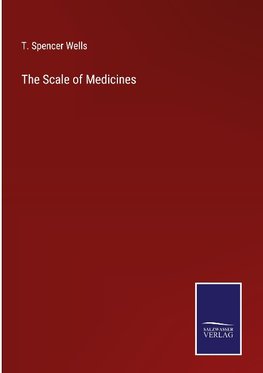 The Scale of Medicines