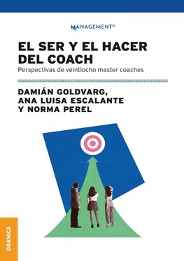 Ser Y El Hacer Del Coach, El