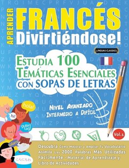 APRENDER FRANCÉS DIVIRTIÉNDOSE! - NIVEL AVANZADO