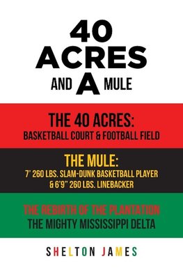 40 Acres and a Mule