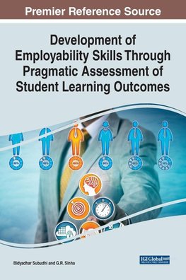 Development of Employability Skills Through Pragmatic Assessment of Student Learning Outcomes