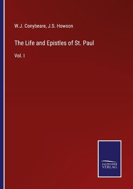 The Life and Epistles of St. Paul