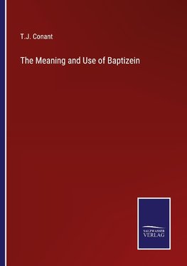 The Meaning and Use of Baptizein