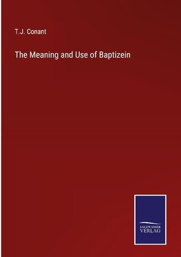 The Meaning and Use of Baptizein