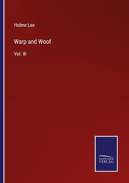 Warp and Woof