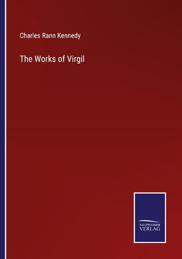 The Works of Virgil