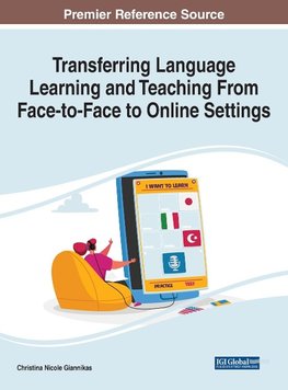 Transferring Language Learning and Teaching From Face-to-Face to Online Settings