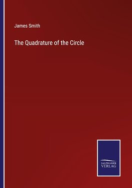 The Quadrature of the Circle