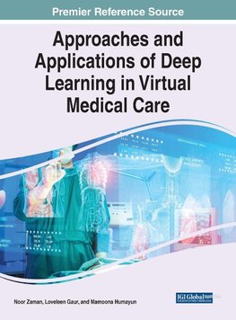 Approaches and Applications of Deep Learning in Virtual Medical Care