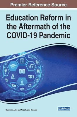 Education Reform in the Aftermath of the COVID-19 Pandemic