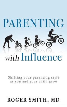 Parenting with Influence