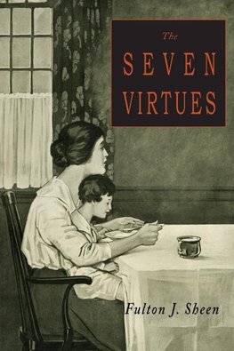 The Seven Virtues