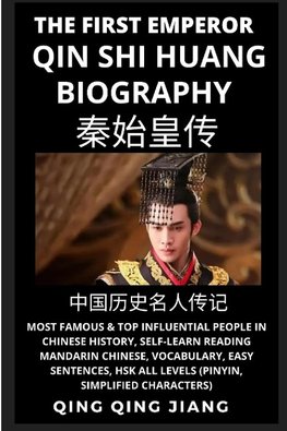 Qin Shi Huang Biography