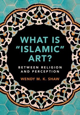 What is "Islamic" Art?