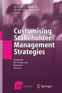 Customising Stakeholder Management Strategies