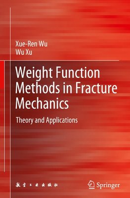 Weight Function Methods in Fracture Mechanics