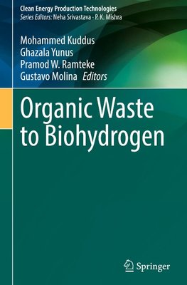 Organic Waste to Biohydrogen