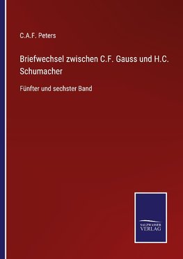 Briefwechsel zwischen C.F. Gauss und H.C. Schumacher