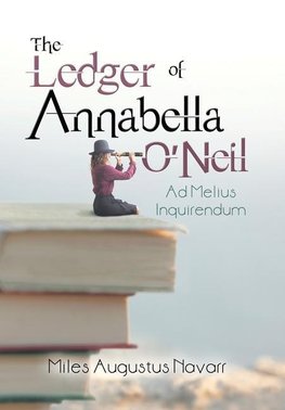 The Ledger of Annabella O'Neil