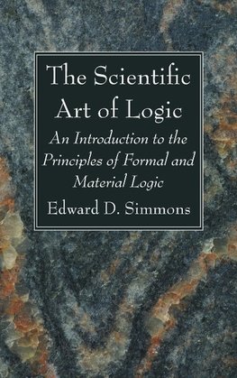 The Scientific Art of Logic